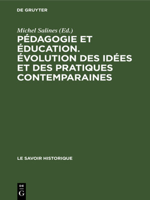 cover image of Pédagogie et éducation. Évolution des idées et des pratiques contemparaines